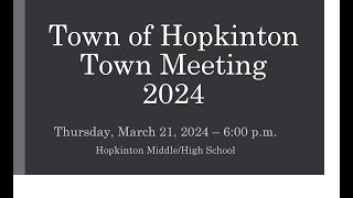 Hopkinton Town Meeting 2024 [upl. by Rechaba]