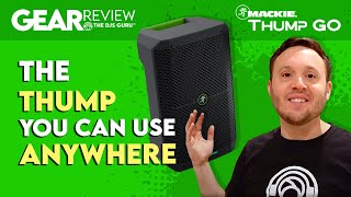 Mackie Thump Go 8quot Battery Powered Speaker Review and Demo  The Thump you can use anywhere [upl. by Ahtnahc]