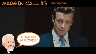 BEST of MARGIN CALL 3  First Meeting [upl. by Norihs768]