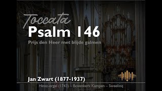 ZWART  Toccata psalm 146  Bovenkerk Kampen Sweelinq [upl. by Oicafinob292]