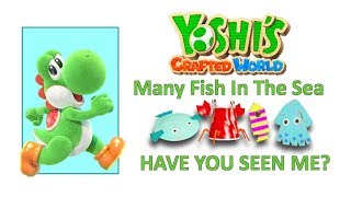 Yoshis Crafted World Hidden Crafts in Many Fish in the Sea [upl. by Alinna]