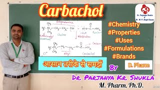 Carbachol  Cholinergic Agents  Pharmaceutical Chemistry  D Pharm  Direct Acting Cholinergic [upl. by Rind552]