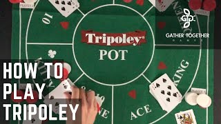 How To Play Tripoley [upl. by Dot]