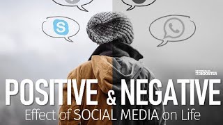 Positive Impact and Negative Impact of Social Media [upl. by Crescen]