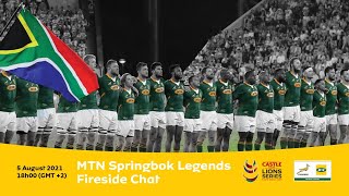 MTN Springbok Legends Fireside Chat [upl. by Llevert]