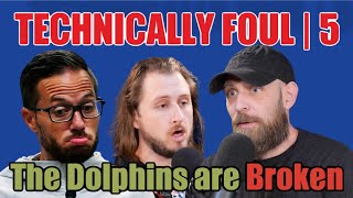 The Dolphins are Broken  Technically Foul 5 [upl. by Atiniv]