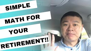 How To Plan For Your Retirement Shockingly Simple Math For Retirement Planning In Singapore [upl. by Nylrebma]