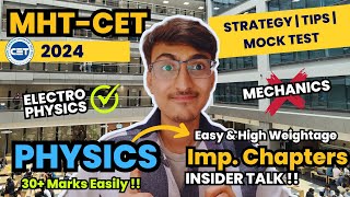 MHTCET Physics Most Important amp Easy Chapters  MHT CET 2024 Strategy [upl. by Adnerak]