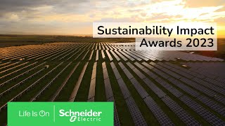 Schneider Electric Sustainability Impact Awards 2023  Schneider Electric [upl. by Jehiah556]