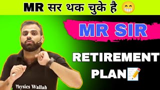 MR SIR RETIREMENT PLAN  MR SIR PW  motivation video shorts [upl. by Efron35]