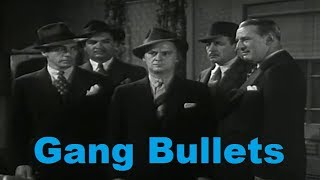 Gang Bullets 1938 [upl. by Atnohs]