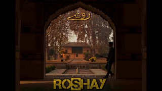 ROSHAY  Kashmiri Song  Habba Khatoon  Faizan Showkat [upl. by Deste]