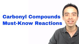 MustKnow Carbonyl Compound Reactions Organic Chemistry [upl. by Dot]