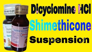 Dicyclomine Hydrochloride and shimethicone Oral suspension uses in Hindi [upl. by Teresita649]