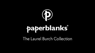 Laurel Burch Collection with Paperblanks [upl. by Truman]