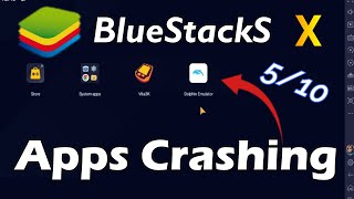 How to fix Apps keep Crashing on BlueStacks 510 [upl. by Horick]