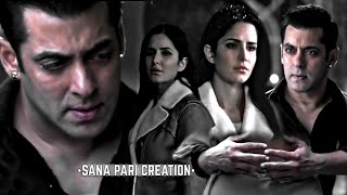 SALKAT  Special whatsapp status  Salman Khan Katrina Kaif  New Sad Status [upl. by Dyun299]