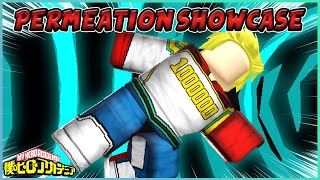 THIS NEW QUIRK IS OP PERMEATION SHOWCASE  Heroes Academia ROBLOX [upl. by Neirbo]