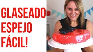 COMO HACER GLASEADO ESPEJO PARA CUBRIR PASTELES Receta fácil y sin horno VeroSweetHobby [upl. by Nolyd]