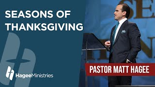 Pastor Matt Hagee  quotSeasons of Thanksgivingquot [upl. by Aicul]