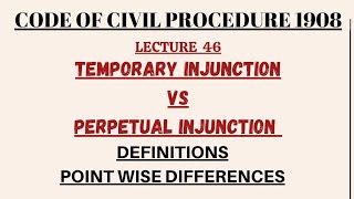 TEMPORARY INJUNCTION VS PERMANENT INJUNCTION  injunction cpc [upl. by Blaseio]