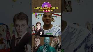 Dubladores de Harry Potter [upl. by Vida]