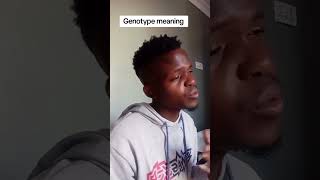 Genotype meaning funny [upl. by Prissie]