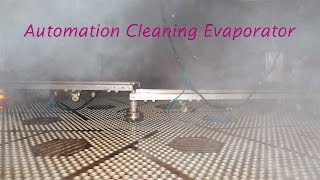 Automation Cleaning Evaporator [upl. by Balmuth]