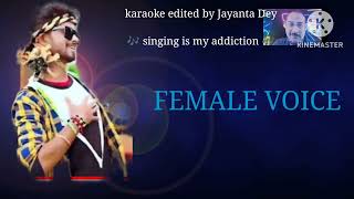 Toke Dekhe Mon Kore Lutu Putu Ge Purulia Song karaoke with female voice A gift to Tapan Pal [upl. by Nosyarg]