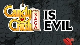 CANDY CRUSH SAGA IS EVIL [upl. by Ahseia]