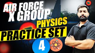 Airforce X Group Physics Practice Set  4  Physics For Airforce X and Y Group  Learn With Sumit [upl. by Selin]