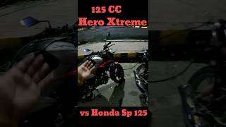 Hero Xtreme 125 Vs Honda SP 125 Which Is Best For Ride Hero  Honda Bikes hero honda [upl. by Alorac]