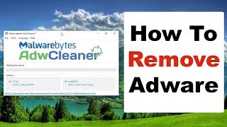 How To Remove Adware  An Easy amp Fast Guide [upl. by Baumann335]