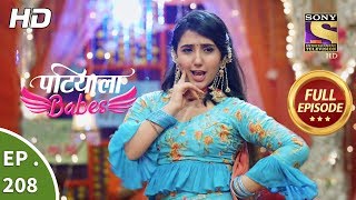 Patiala Babes  Ep 208  Full Episode  12th September 2019 [upl. by Korwun]