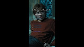 Top 10 times Ron said quotbloody hellquot HarryPotter RonWeasley [upl. by Reyam]