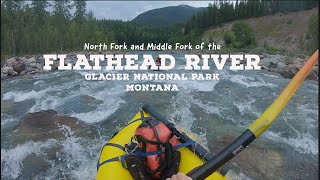 Flathead River PackRafting  Glacier National Park  Montana [upl. by Sisxela796]