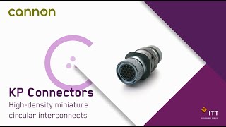 ITT Cannon KP Connectors [upl. by Ythomit]