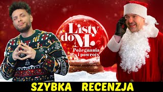 Listy do M Pożegnania i powroty ★SzybkieRecenzje [upl. by Beck]