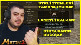 SURANIN DOÄUÅU STRLÄ° Ä°TEMLERÄ° TAMAMLIYORUM LANETLÄ° TÄ°TAN KALKANI METÄ°N2 TR RUBY CHARON [upl. by Suilienroc]