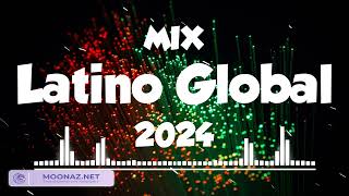 MIX Latino Global 2024 ✨ Top 10 Spanish Songs Of All Time 🌴 Musicas De Reggaeton Tiktok 2024 [upl. by Rip535]