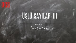 49 DGS Matematik Üslü Sayılar TEST2İnan ÇELİK PDF [upl. by Crosley]