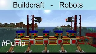 Buildcraft ROBOTS TUTORIALS  P7 Flüssigkeiten pumpen  Pump  BC Roboter  DEUTSCH [upl. by Nhguav104]