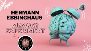 Ebbinghaus’s Memory Experiments 24 HOURS AFTER LEARNING SOMETHING WE FORGET TWOTHIRDS OF IT [upl. by Sura]