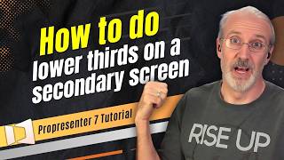 ProPresenter Tutorial How to do lower thirds on a secondary screen [upl. by Innavoij]