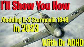 IL2 Sturmovik 1946 Series 1 MODS Installation Guide With Dr ADHD [upl. by Novello]