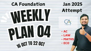 Weekly Schedule 3 CA Foundation  Jan 2025 Attempt  16 oct to 22 oct  35 Marks Done [upl. by Williams]