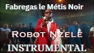 Fabregas le Métis Noir Robot Nzele Instrumental [upl. by Zischke]