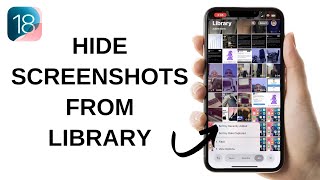 How to Hide Screenshots from Photos Library on iPhone  iOS 18 [upl. by Trela]