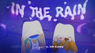 IN THE RAIN  hooligan ft KIM KUNNI Prod by Jsdrmns [upl. by Prebo]