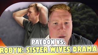 Paedon Browns Shocking Reactions Why He Cant Stand Robyn from Sister Wives [upl. by Sadnac884]